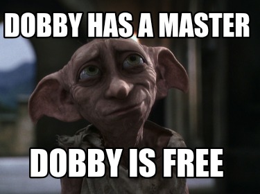 dobby-has-a-master-dobby-is-free