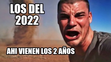 los-del-2022-ahi-vienen-los-2-aos