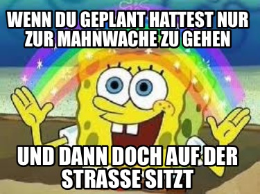 wenn-du-geplant-hattest-nur-zur-mahnwache-zu-gehen-und-dann-doch-auf-der-strae-s