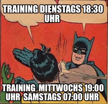 training-dienstags-1830-uhr-training-mittwochs-1900-uhr-samstags-0700-uhr