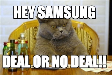 hey-samsung-deal-or-no-deal9