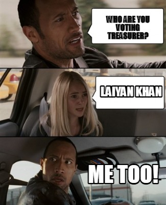 who-are-you-voting-treasurer-laiyan-khan-me-too