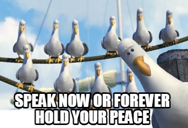 speak-now-or-forever-hold-your-peace