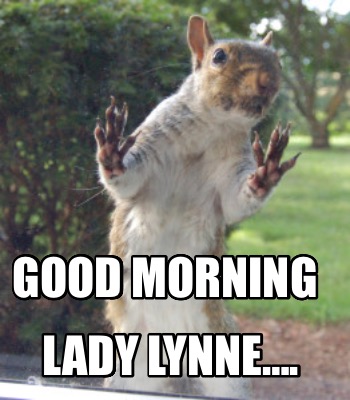 good-morning-lady-lynne9