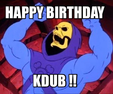 happy-birthday-kdub-