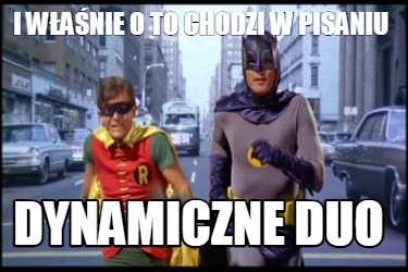 i-wanie-o-to-chodzi-w-pisaniu-dynamiczne-duo