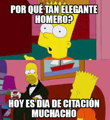 por-qu-tan-elegante-homero-hoy-es-dia-de-citacin-muchacho