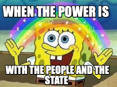 when-the-power-is-with-the-people-and-the-state