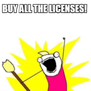 buy-all-the-licenses