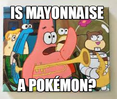 is-mayonnaise-a-pokmon