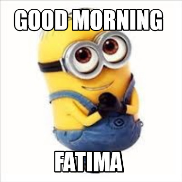 good-morning-fatima