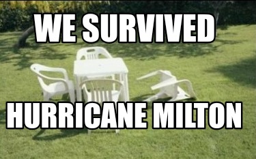 we-survived-hurricane-milton