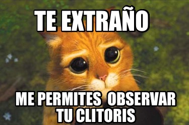 te-extrao-me-permites-observar-tu-clitoris