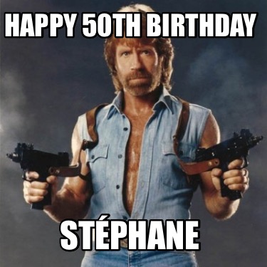 happy-50th-birthday-stphane