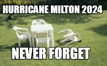 hurricane-milton-2024-never-forget