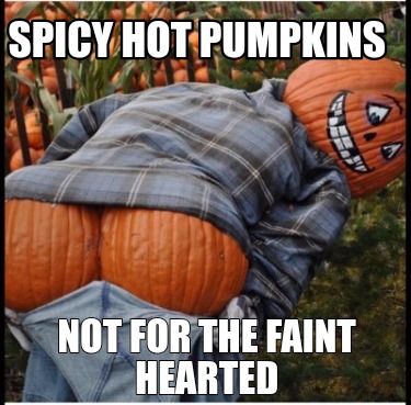 spicy-hot-pumpkins-not-for-the-faint-hearted