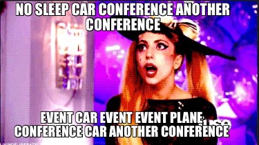 no-sleep-car-conference-another-conference-event-car-event-event-plane-conferenc