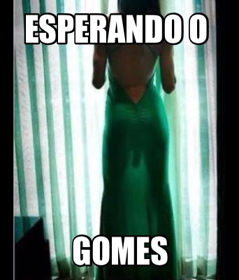 esperando-o-gomes2