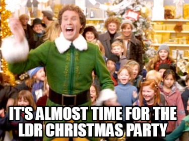 its-almost-time-for-the-ldr-christmas-party