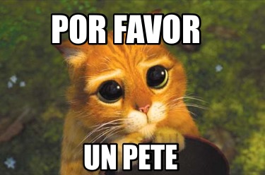 por-favor-un-pete