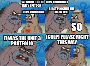 welcome-to-the-salty-spitoon-how-tough-are-ya-it-was-the-unit-3-portfolio-how-to