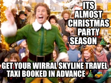 its-almost-christmas-party-season-get-your-wirral-skyline-travel-taxi-booked-in-