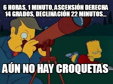 6-horas-1-minuto-ascensin-derecha-14-grados-declinacin-22-minutos...-an-no-hay-c6