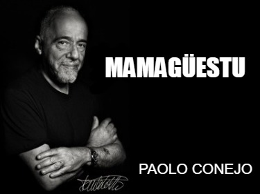 mamagestu-paolo-conejo