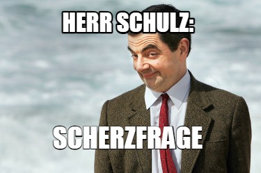 herr-schulz-scherzfrage