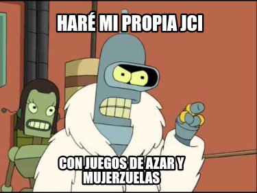 har-mi-propia-jci-con-juegos-de-azar-y-mujerzuelas0