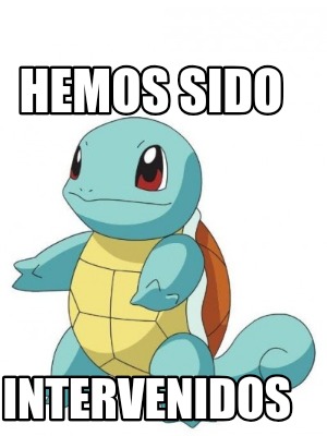 hemos-sido-intervenidos