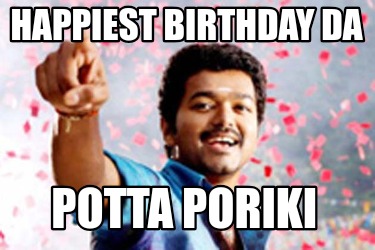 happiest-birthday-da-potta-poriki