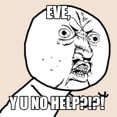 eve-y-u-no-help