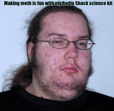 making-meth-is-fun-with-my-radio-shack-science-kit