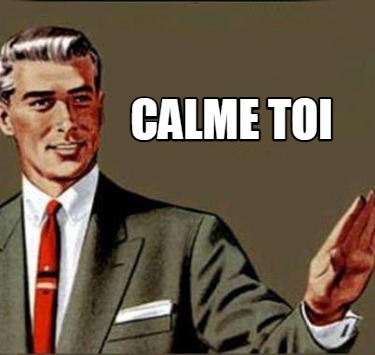 calme-toi