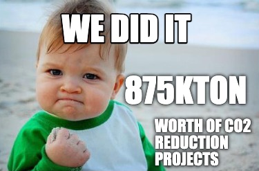 we-did-it-worth-of-co2-reduction-projects-875kton