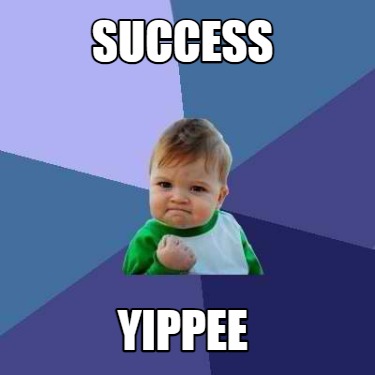 success-yippee