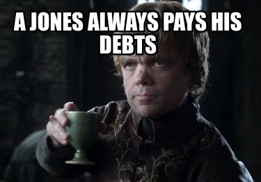 a-jones-always-pays-his-debts