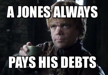 a-jones-always-pays-his-debts2