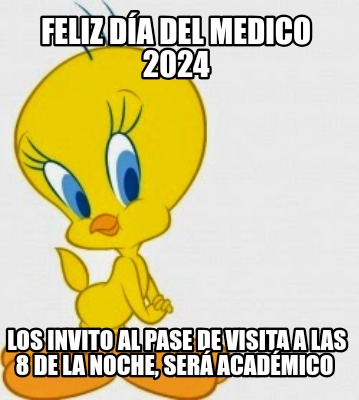 feliz-da-del-medico-2024-los-invito-al-pase-de-visita-a-las-8-de-la-noche-ser-ac