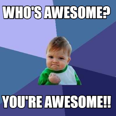 whos-awesome-youre-awesome56