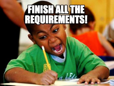 finish-all-the-requirements