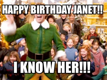 happy-birthday-janet-i-know-her