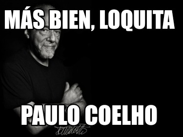 ms-bien-loquita-paulo-coelho