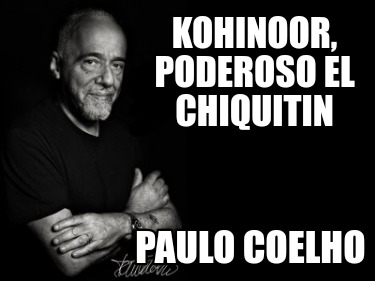 kohinoor-poderoso-el-chiquitin-paulo-coelho