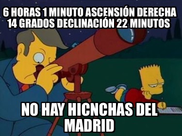 6-horas-1-minuto-ascensin-derecha-14-grados-declinacin-22-minutos-no-hay-hicncha