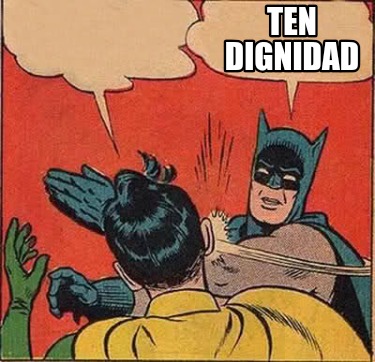 ten-dignidad3