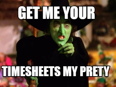 get-me-your-timesheets-my-prety