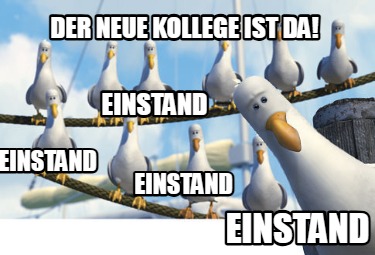 der-neue-kollege-ist-da-einstand-einstand-einstand-einstand