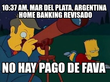 1037-am-mar-del-plata-argentina-home-banking-revisado-no-hay-pago-de-fava